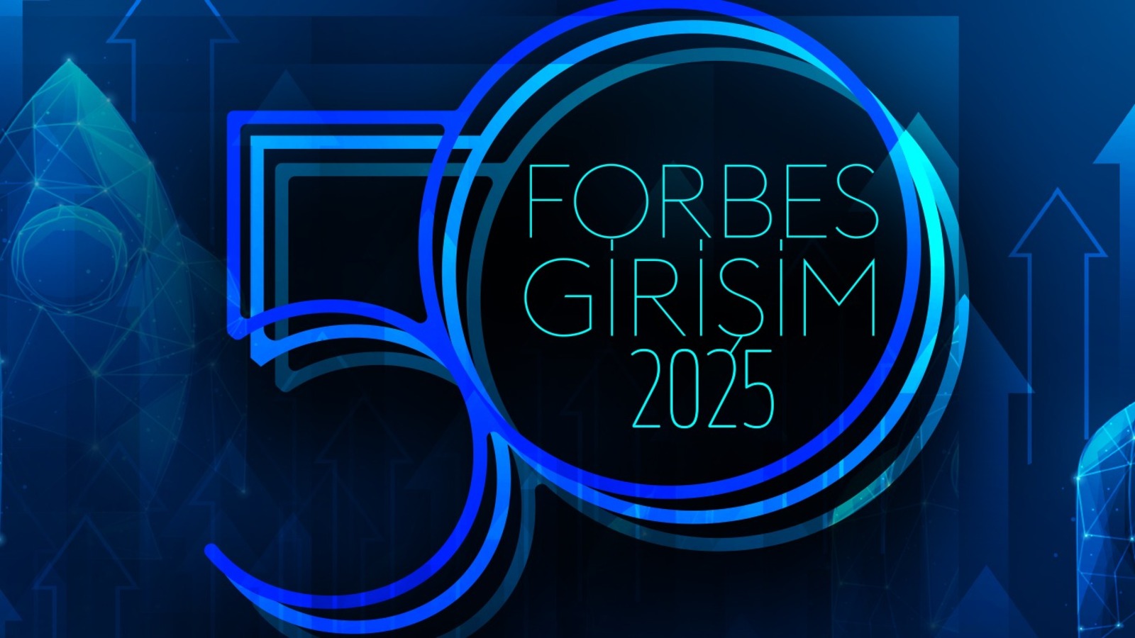 Forbes Türkiye Girişim 50 araştırması başladı
